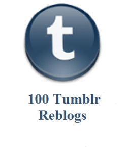 100 tumblr reblogs